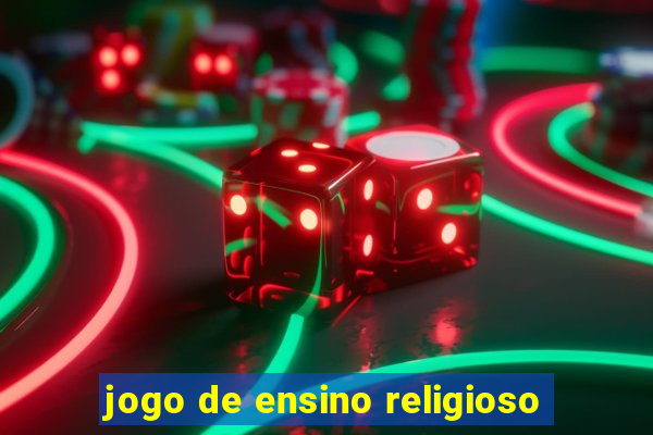 jogo de ensino religioso